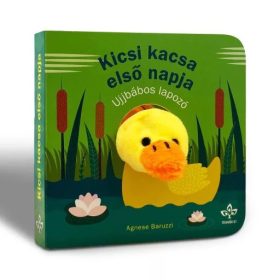   Csengőkert Kiadó: Kicsi kacsa első napja – Ujjbábos lapozó