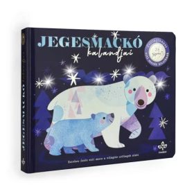   Csengőkert Kiadó: Jegesmackó kalandjai – Csillagfényes esti mesék kicsiknek