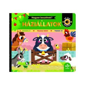   Csengőkert Kiadó: Hogyan beszélnek a háziállatok? – 10 állat hangjával