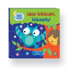   Csengőkert Kiadó: Ideje lefeküdni, kisbagoly! – Ágyba bújós mesék