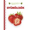 Napraforgó Szivacskönyv - Gyümölcsök