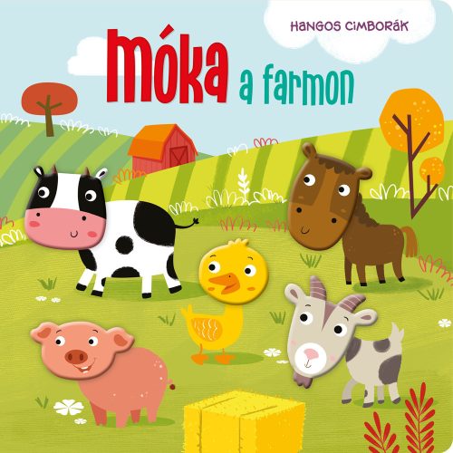 Napraforgó Hangos cimborák - Móka a farmon