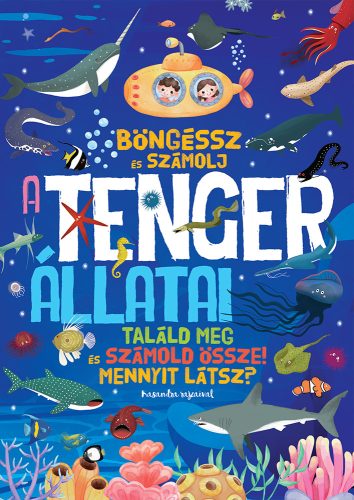 Napraforgó Böngéssz és számolj - A tenger állatai