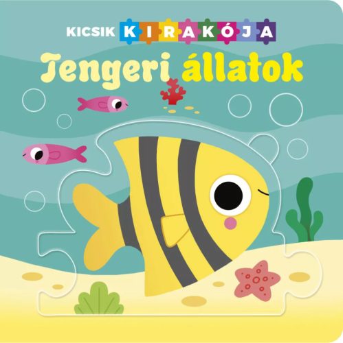 Napraforgó Kicsik kirakója 1. - Tengeri állatok