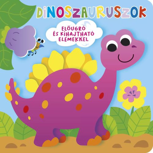 Napraforgó Ki bújt el ? Dinoszauruszok