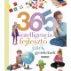 Napraforgó Neveljünk egészséges gyereket - 365 intelligenciafejlesztő játék gyerekeknek (új könyv)