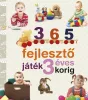 Napraforgó Neveljünk egészséges gyereket - 365 fejlesztő játék 3 éves korig (ÚJ)