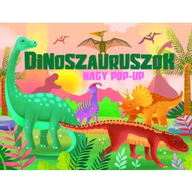 Napraforgó Nagy pop-up - Dinoszauruszok