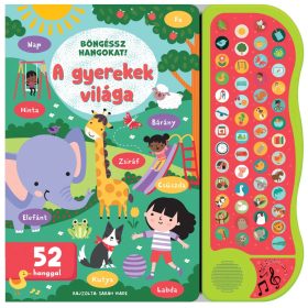 Napraforgó Böngéssz hangokat - A gyerekek világa