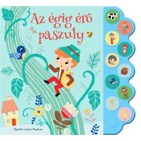 Napraforgó Mesés hangoskönyvek - Az égigérő paszuly