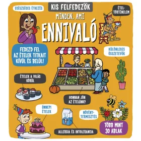 Napraforgó Kis felfedezők - Minden, ami ennivaló