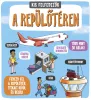 Napraforgó Kis felfedezők - A repülőtéren